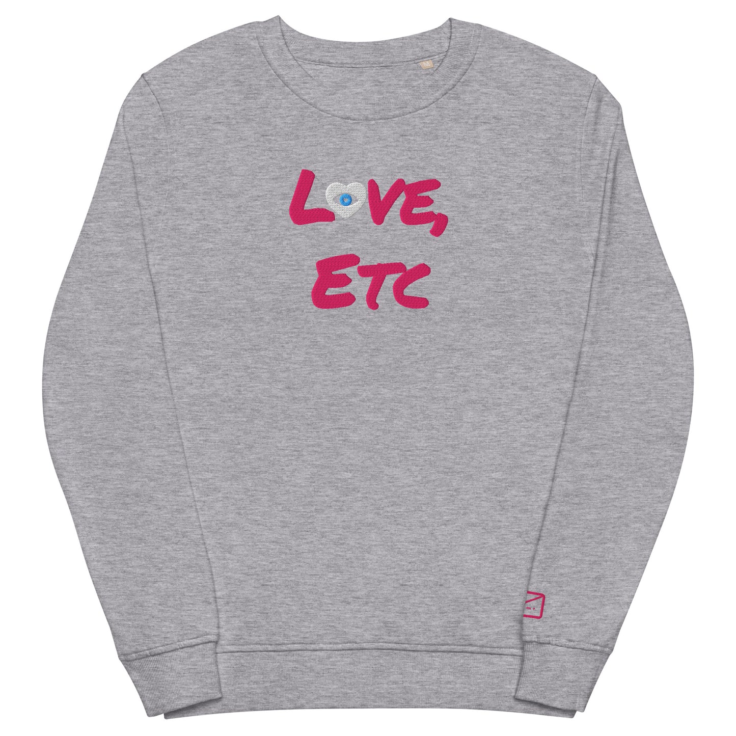 Embroidered organic sweatshirts love etc